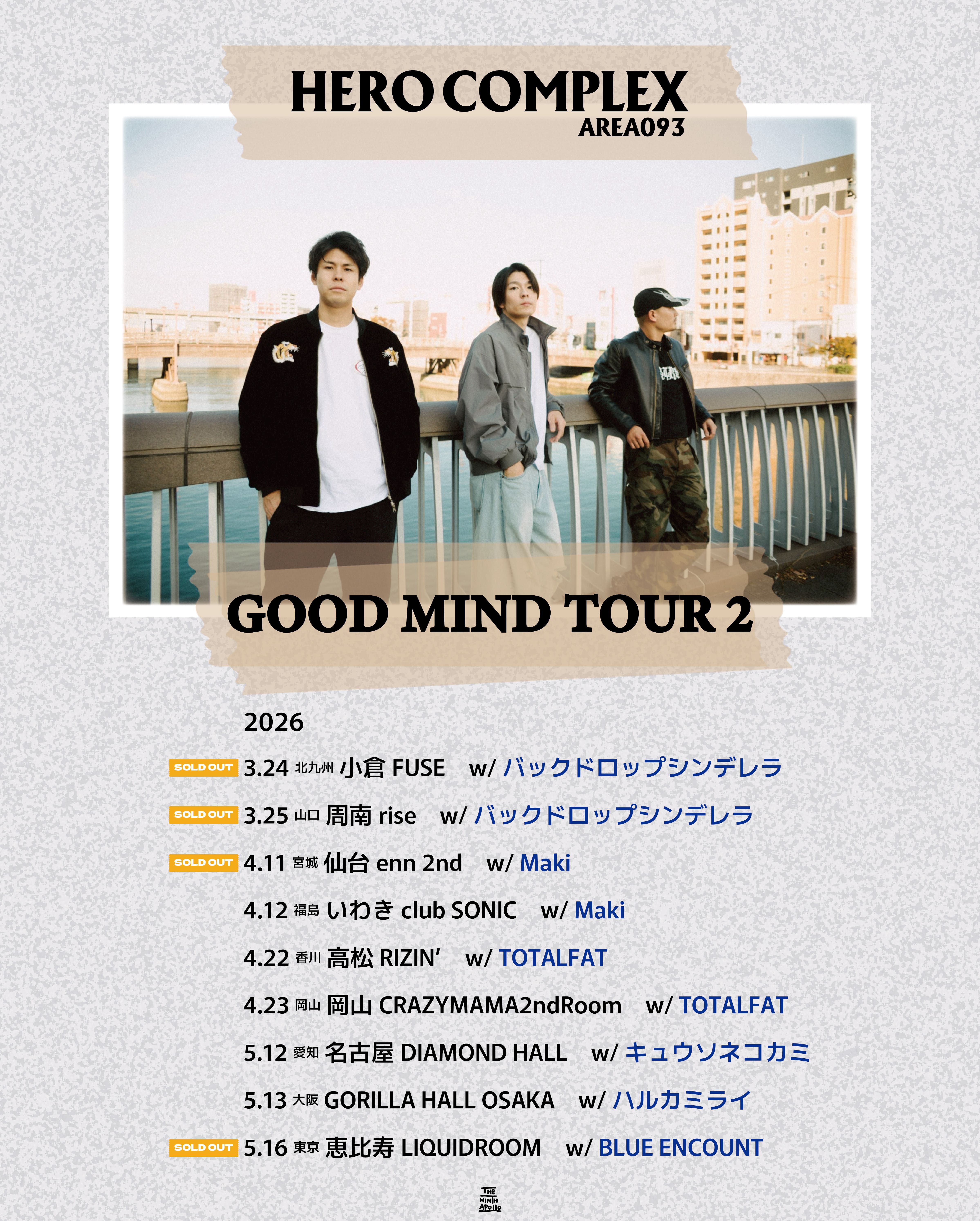 HERO COMPLEX「GOOD MIND TOUR 2」【GORILLA HALL OSAKA